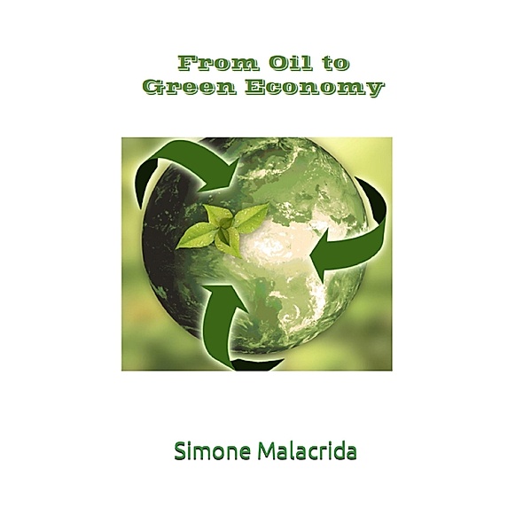 From Oil to Green Economy, Simone Malacrida