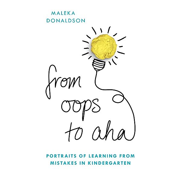 From Oops to Aha, Maleka Donaldson