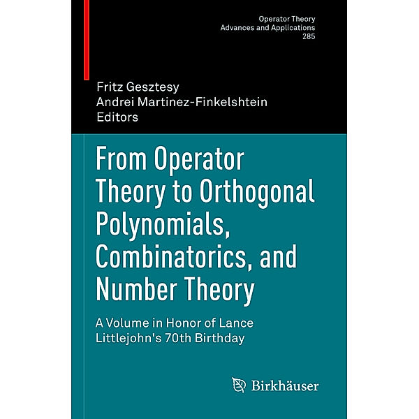 From Operator Theory to Orthogonal Polynomials, Combinatorics, and Number Theory