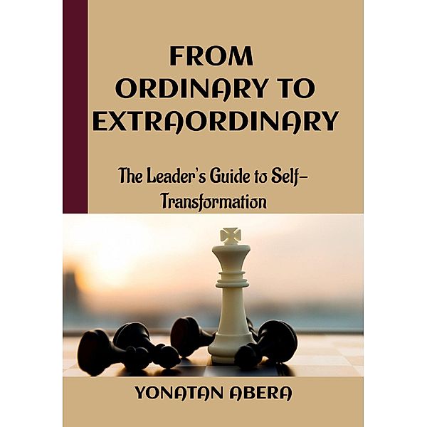 From Ordinary to Extraordinary, Yonatan Abera
