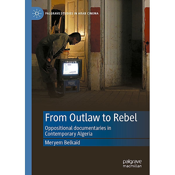 From Outlaw to Rebel, Meryem Belkaïd