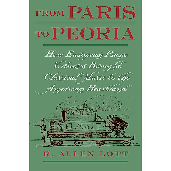 From Paris to Peoria, R. Allen Lott