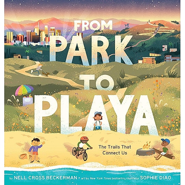From Park to Playa, Nell Cross Beckerman
