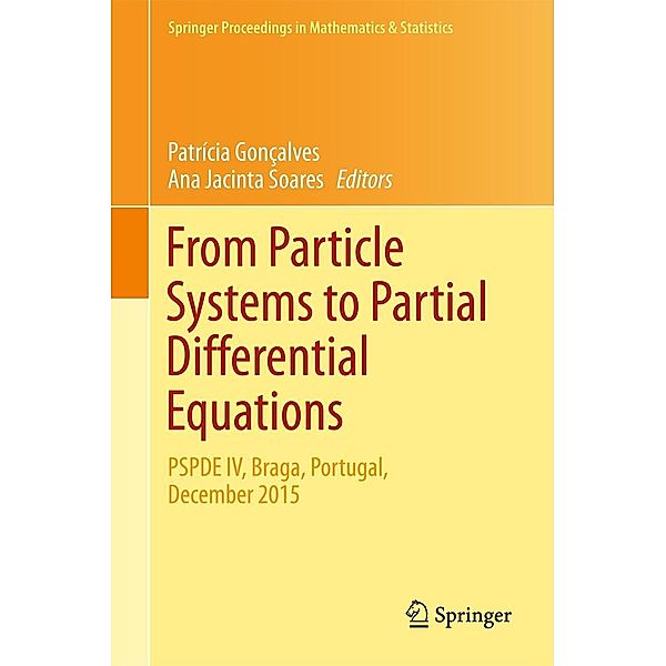 From Particle Systems to Partial Differential Equations / Springer Proceedings in Mathematics & Statistics Bd.209