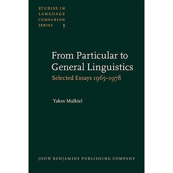 From Particular to General Linguistics, Yakov Malkiel