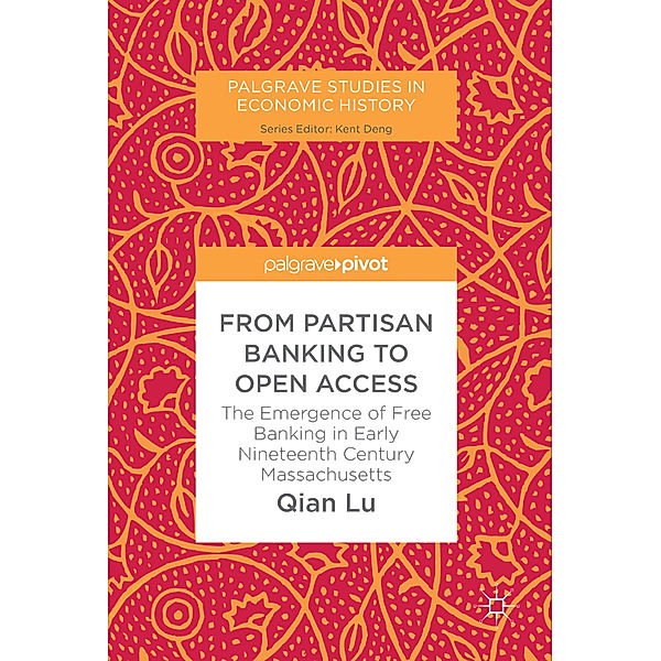 From Partisan Banking to Open Access, Qian Lu