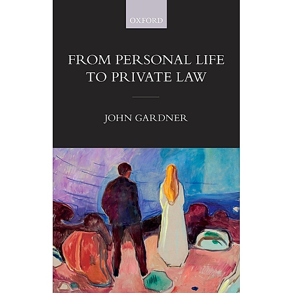 From Personal Life to Private Law, John Gardner
