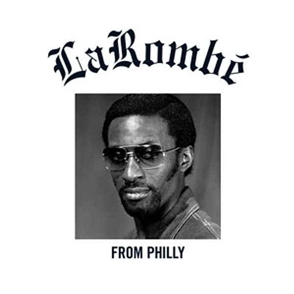 From Philly (Vinyl), LaRombé