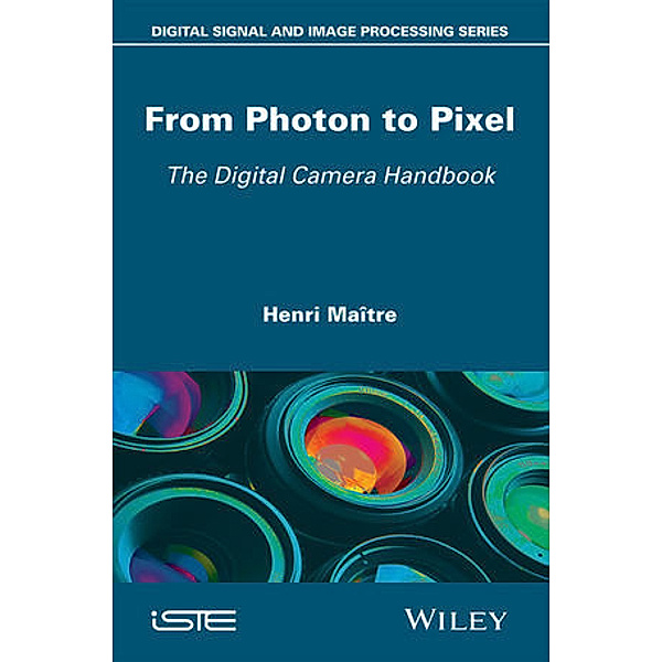 From Photon to Pixel, Henri Maitre