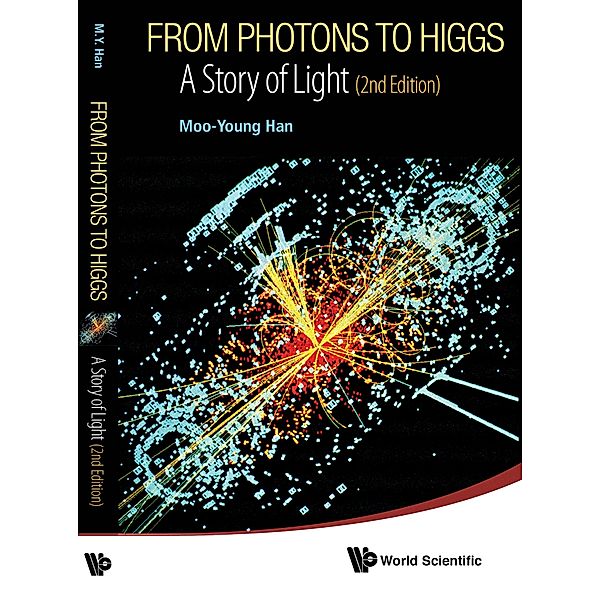 From Photons to Higgs, Moo-Young Han