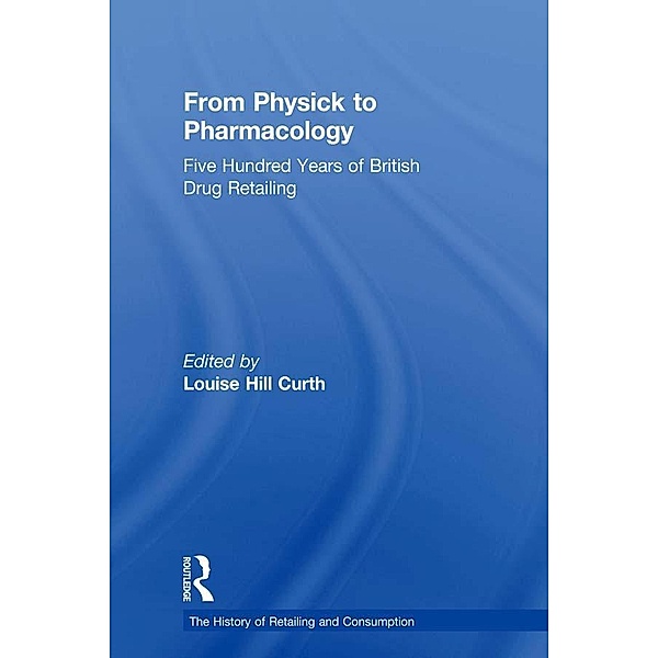 From Physick to Pharmacology
