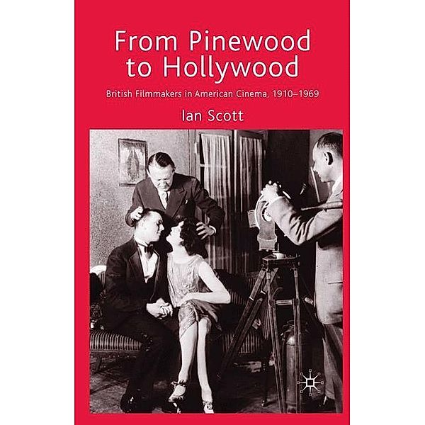 From Pinewood to Hollywood, I. Scott