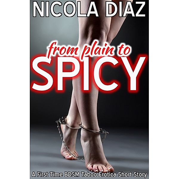 From Plan to Spicy, Nicola Diaz