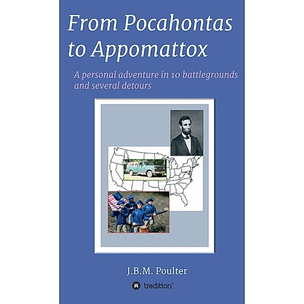 From Pocahontas to Appomattox, J. B. M Poulter
