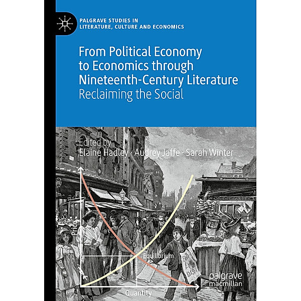 From Political Economy to Economics through Nineteenth-Century Literature