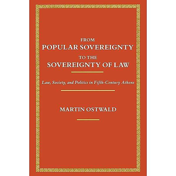 From Popular Sovereignty to the Sovereignty of Law, Martin Ostwald