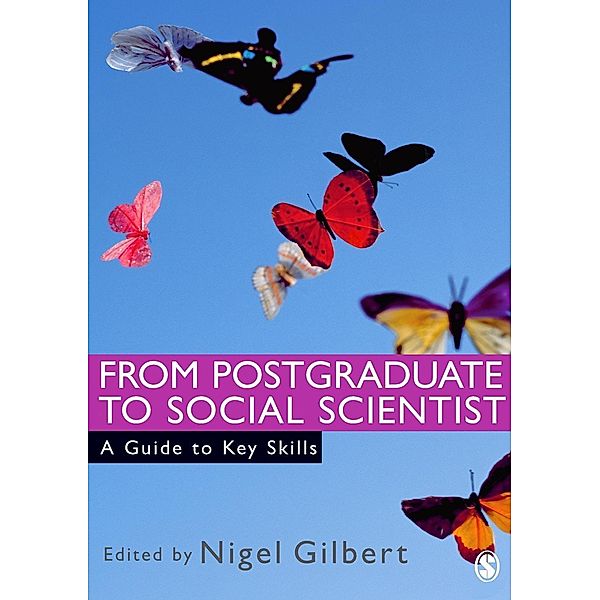 From Postgraduate to Social Scientist / SAGE Study Skills Series