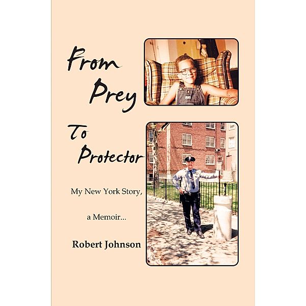 From Prey to Protector, Robert Johnson