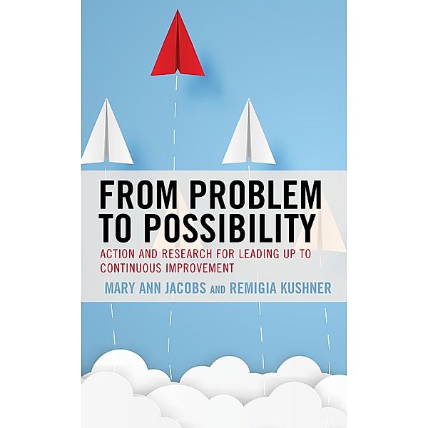 From Problem to Possibility, Mary Ann Jacobs, Remigia Kushner