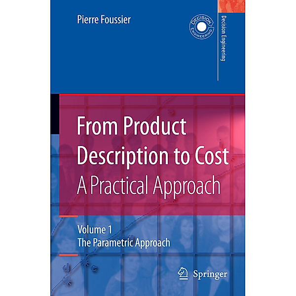 From Product Description to Cost: A Practical Approach, Pierre Marie Maurice Foussier