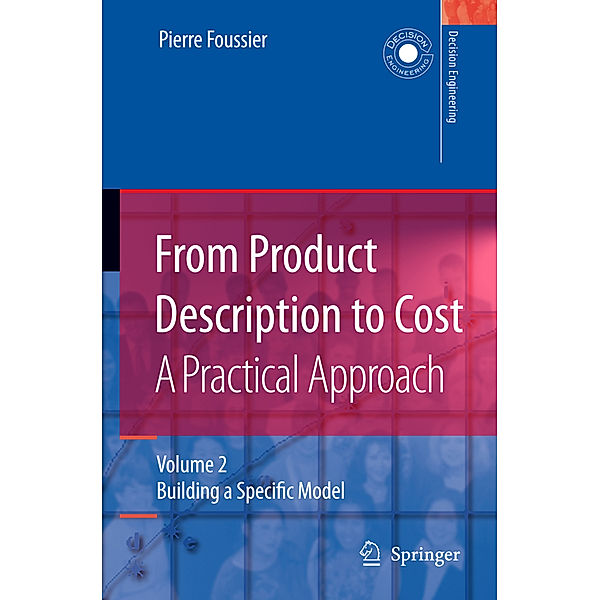 From Product Description to Cost: A Practical Approach, Pierre Marie Maurice Foussier