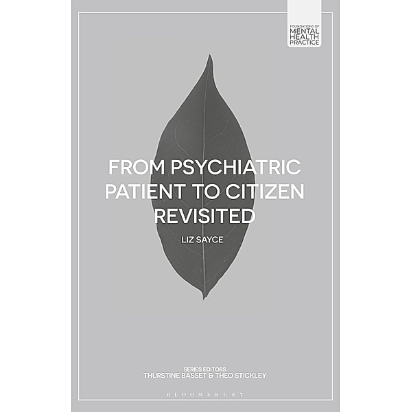 From Psychiatric Patient to Citizen Revisited, Liz Sayce