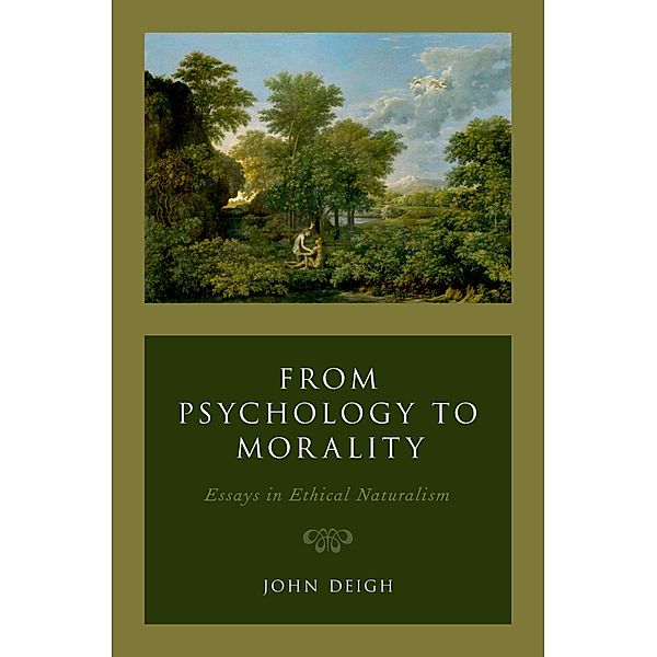 From Psychology to Morality, John Deigh