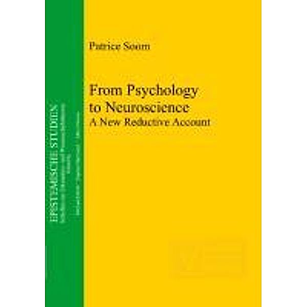 From Psychology to Neuroscience, Patrice Soom
