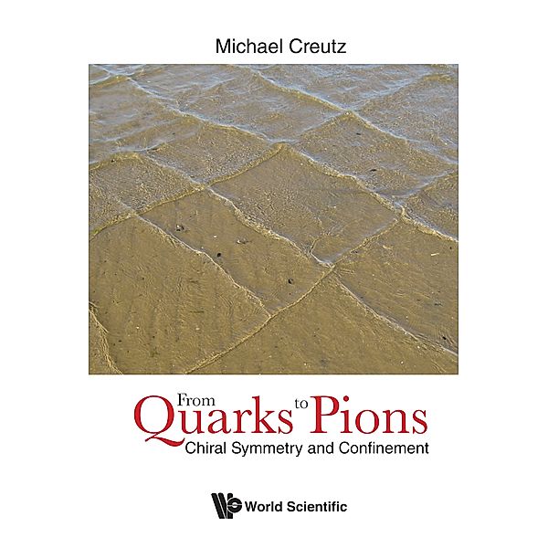 From Quarks to Pions, Michael Creutz