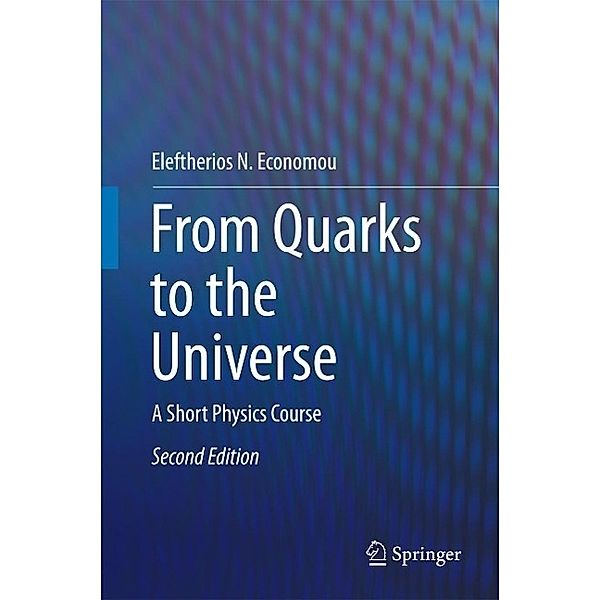 From Quarks to the Universe, Eleftherios N. Economou