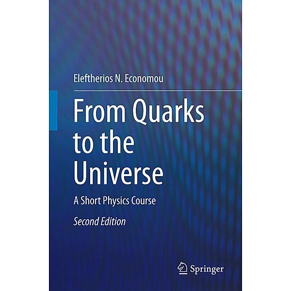 From Quarks to the Universe, Eleftherios N. Economou