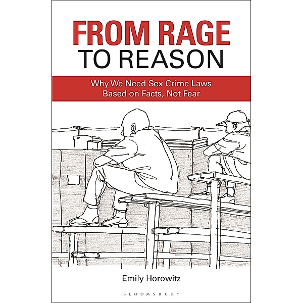 From Rage to Reason, Emily Horowitz