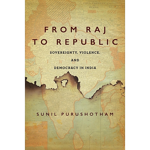 From Raj to Republic / South Asia in Motion, Sunil Purushotham