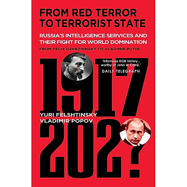 From Red Terror to Terrorist State, Yuri Felshtinsky, Vladimir Popov