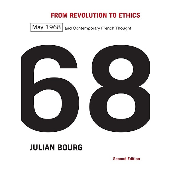 From Revolution to Ethics, Julian Bourg