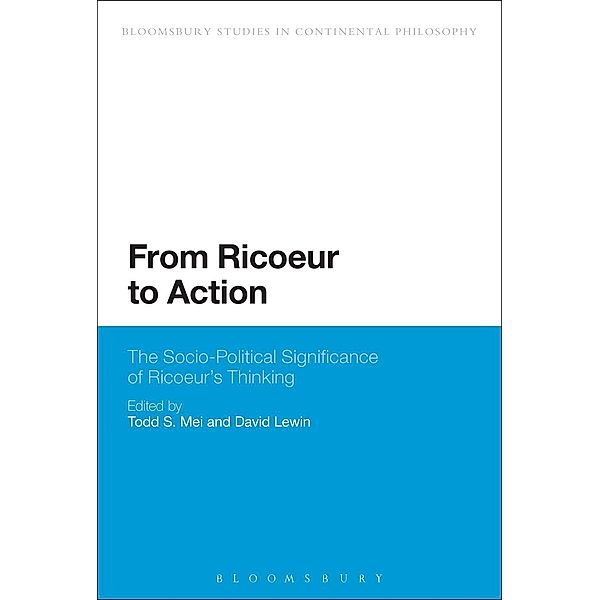 From Ricoeur to Action / Continuum Studies in Continental Philosophy