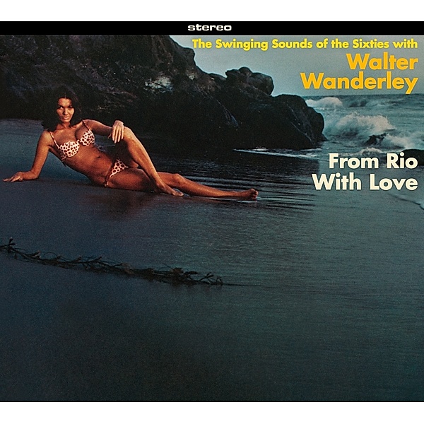 From Rio With Love + Balancando + 7, Walter Wanderley