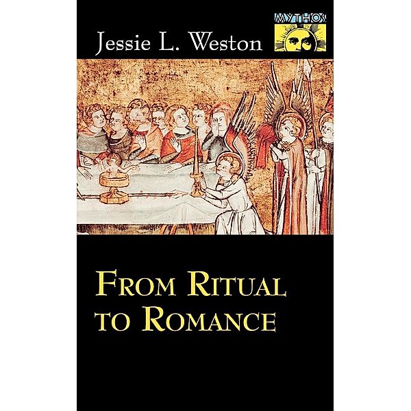 From Ritual to Romance, Jessie L. Weston