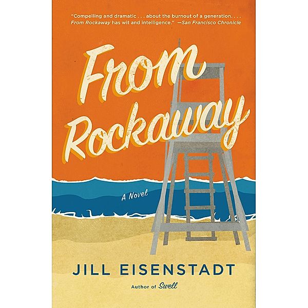 From Rockaway, Jill Eisenstadt