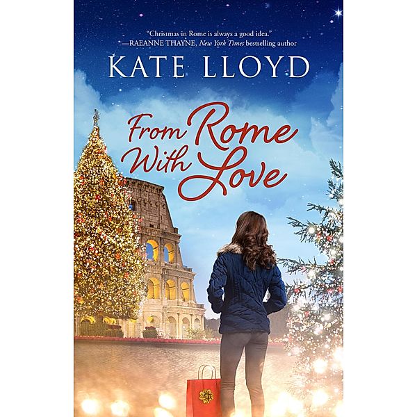 From Rome With Love, Kate Lloyd