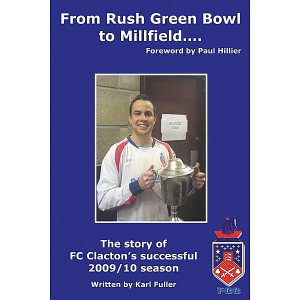 From Rush Green Bowl to Millfield... / Andrews UK, Karl Fuller