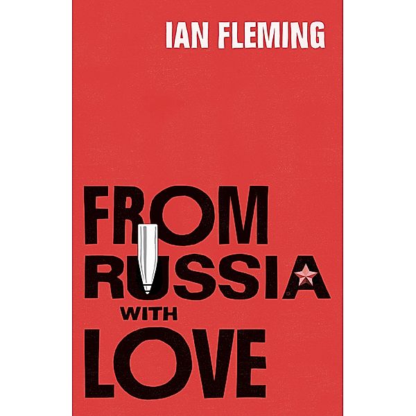 From Russia with Love / James Bond 007 Bd.5, Ian Fleming