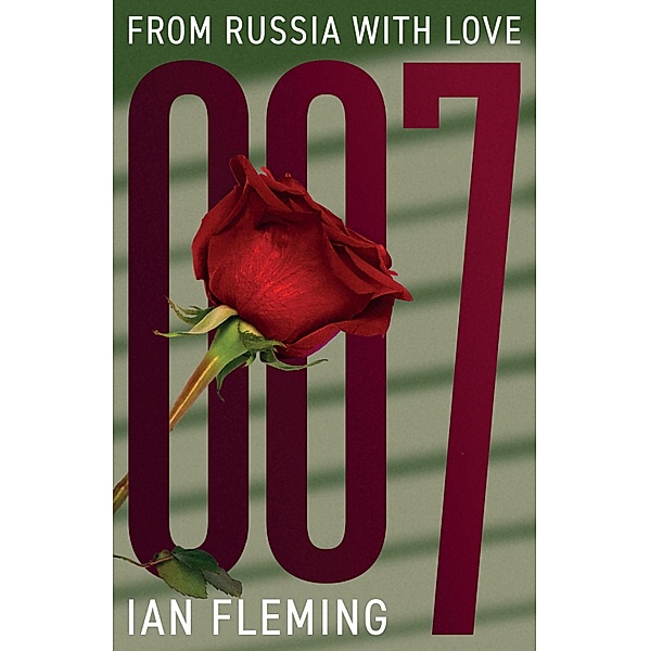 From Russia with Love / James Bond 007 Bd.5, Ian Fleming