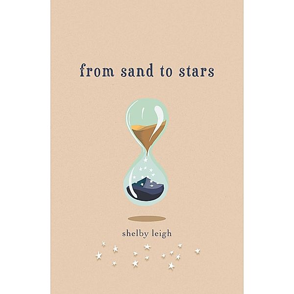 From Sand to Stars, Shelby Leigh