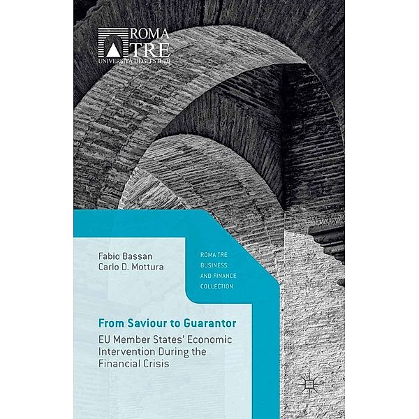 From Saviour to Guarantor / Roma Tre Business and Finance Collection, Fabio Bassan, Carlo D. Mottura