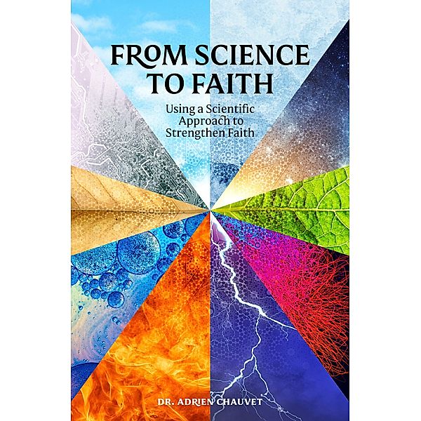 From Science to Faith, Chauvet Adrien