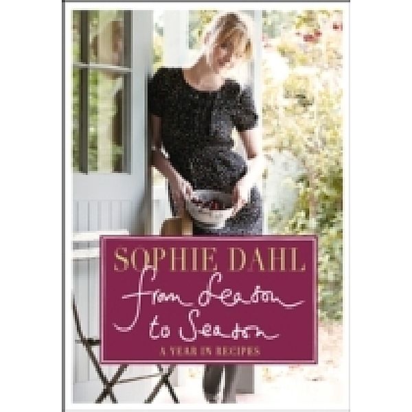 From Season to Season, Sophie Dahl