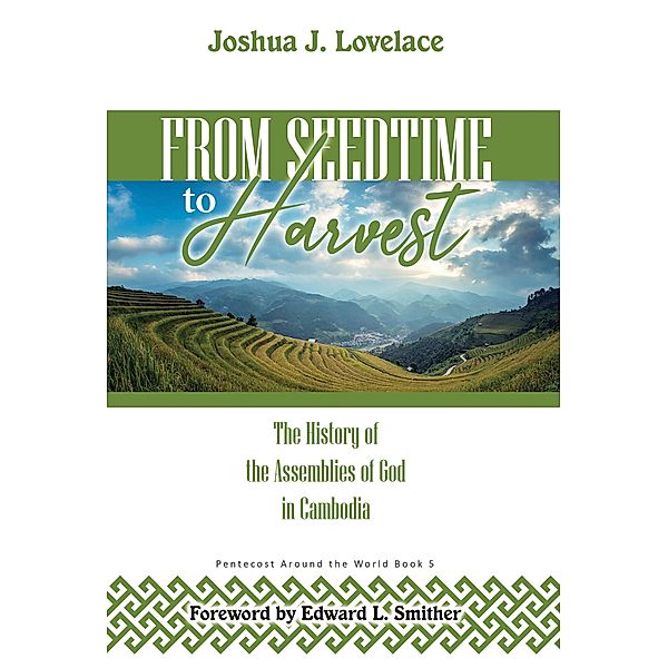 From Seedtime To Harvest, Joshua J. Lovelace