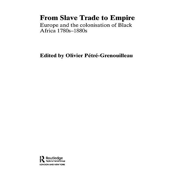 From Slave Trade to Empire