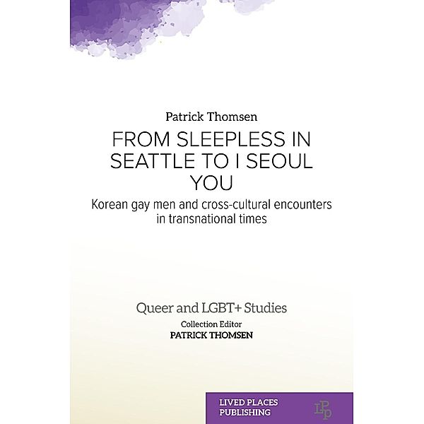 From Sleepless in Seattle to I Seoul You / Gender Studies, Seuta¿afili Patrick Thomsen